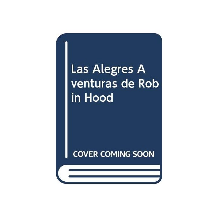 Las Alegres Aventuras De Robin Hood
